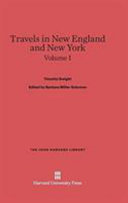 Travels In New England And New York Volume I Timothy Dwight