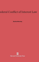 Federal Conflict Of Interest Law Bayless Manning