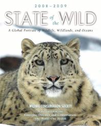 State Of The Wild 20082009 A Global Portrait Of Wildlife Wildlands And Oceans 1st Edition Eva Fearn Ward Woods