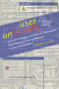 User Unfriendly 1st Edition Joseph J Corn
