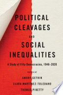 Political Cleavages And Social Inequalities A Study Of Fifty Democracies 19482020 Amory Gethin