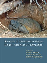 Biology And Conservation Of North American Tortoises 1st Edition David C Rostal Earl D Mccoy Henry R Mushinsky