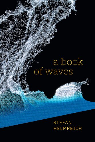 A Book Of Waves Stefan Helmreich