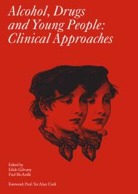 Alcohol Drugs And Young People Clinical Approaches 1st Edition Eilish Gilvarry Paul Mcardle