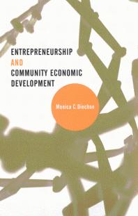 Entrepreneurship And Community Economic Development 1st Edition Monica C Diochon