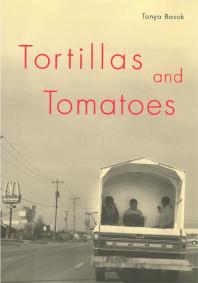 Tortillas And Tomatoes Transmigrant Mexican Harvesters In Canada 1st Edition Tanya Basok