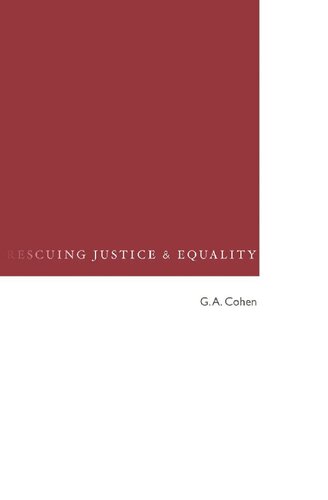 Rescuing Justice And Equality G A Cohen