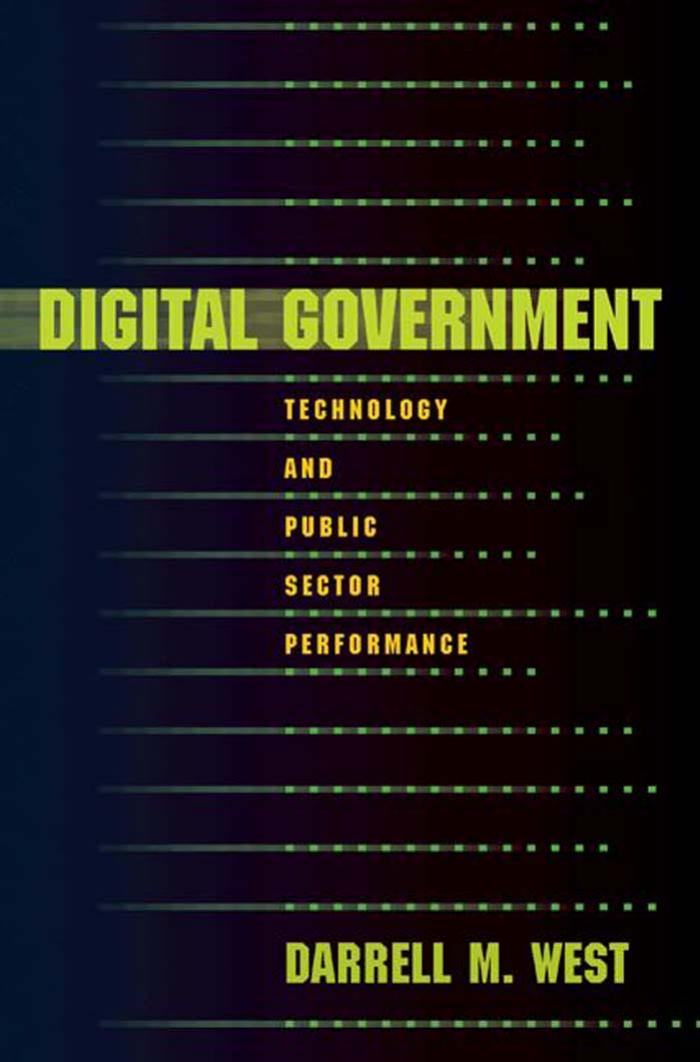 Digital Government Technology And Public Sector Performance 1 Darrell M West