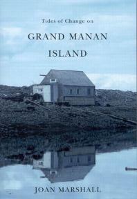 Tides Of Change On Grand Manan Island Culture And Belonging In A Fishing Community 1st Edition Joan Marshall
