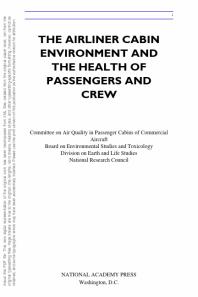 The Airliner Cabin Environment And The Health Of Passengers And Crew 1st Edition National Research Council Division On Earth And Life Studies Board On Environmental Studies And Toxicology Committee On Air Quality In Passenger Cabins Of Commercial Aircraft