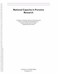National Capacity In Forestry Research 1st Edition National Research Council Division On Earth And Life Studies Board On Agriculture And Natural Resources Committee On National Capacity In Forestry Research