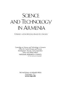Science And Technology In Armenia Toward A Knowledgebased Economy 1st Edition National Research Council Policy And Global Affairs And Cooperation Security Development Office For Central Europe And Eurasia Committee On Science And Technology In Armenia