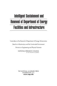 Intelligent Sustainment And Renewal Of Department Of Energy Facilities And Infrastructure 1st Edition National Research Council Division On Engineering And Physical Sciences Board On Infrastructure And The Constructed Environment Committee On The Renewal Of Department Of Energy Infrastructure