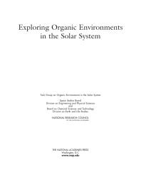 Exploring Organic Environments In The Solar System 1st Edition National Research Council Division On Earth And Life Studies Board On Chemical Sciences And Technology Division On Engineering And Physical Sciences Space Studies Board Task Group On Organic Environments In The Solar System