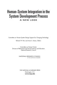 Humansystem Integration In The System Development Process A New Look 1st Edition National Research Council Division Of Behavioral And Social Sciences And Education Committee On Human Factors Committee On Humansystem Design Support For Changing Technology Anne S Mavor Richard W Pew