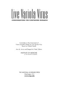 Live Variola Virus Considerations For Continuing Research 1st Edition Institute Of Medicine Board On Global Health Committee On The Assessment Of Future Scientific Needs For Live Variola Virus Deepali M Patel Ann M Arvin