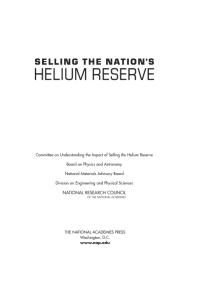 Selling The Nations Helium Reserve 1st Edition National Research Council Division On Engineering And Physical Sciences National Materials Advisory Board Board On Physics And Astronomy Committee On Understanding The Impact Of Selling The Helium Reserve