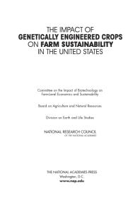 The Impact Of Genetically Engineered Crops On Farm Sustainability In The United States 1st Edition National Research Council Division On Earth And Life Studies Board On Agriculture And Natural Resources Committee On The Impact Of Biotechnology On Farmlevel Economics And Sustainability