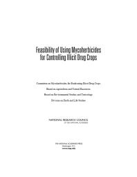Feasibility Of Using Mycoherbicides For Controlling Illicit Drug Crops 1st Edition National Research Council Division On Earth And Life Studies Board On Environmental Studies And Toxicology Board On Agriculture And Natural Resources Committee On Mycoherbicides For Eradicating Illicit Drug Crops