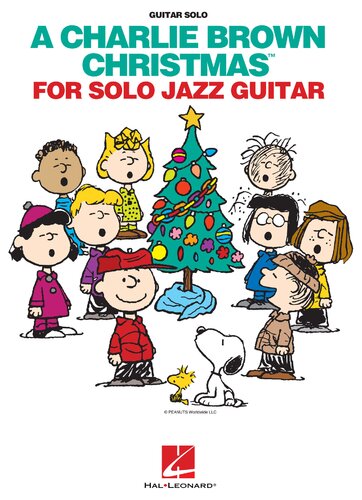 A Charlie Brown Christmas For Solo Jazz Guitar Vince Guaraldi