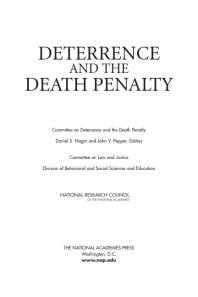 Deterrence And The Death Penalty 1st Edition National Research Council Division Of Behavioral And Social Sciences And Education Committee On Law And Justice Committee On Deterrence And The Death Penalty John V Pepper Daniel S Nagin