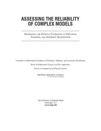 Assessing The Reliability Of Complex Models Mathematical And Statistical Foundations Of Verification Validation And Uncertainty Quantification 1st Edition National Research Council Division On Engineering And Physical Sciences Board On Mathematical Sciences And Their Applications And Uncertainty Quantification Validation Committee On Mathematical Foundations Of Verification