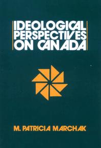 Ideological Perspectives On Canada 1st Edition M Patricia Marchak