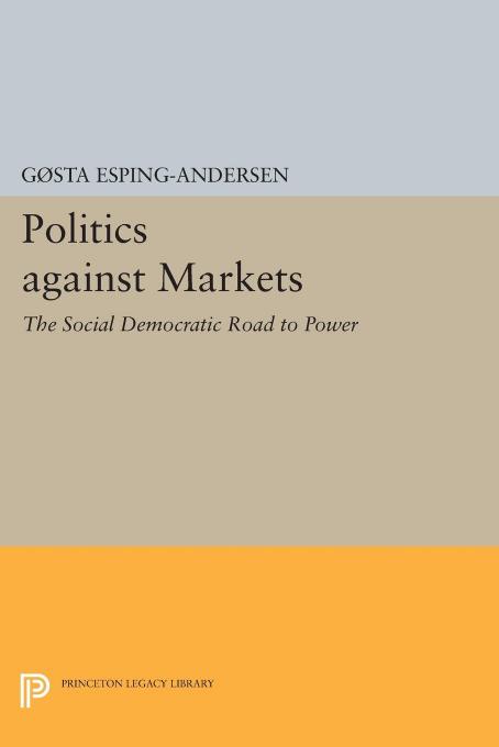 Politics Against Markets Gosta Espingandersen