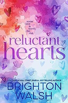 Reluctant Hearts Brighton Walsh