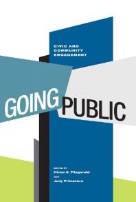 Going Public Civic And Community Engagement 1st Edition Hiram E Fitzgerald Judith Primavera