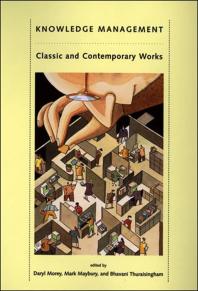 Knowledge Management Classic And Contemporary Works 1st Edition Daryl Morey Mark T Maybury Bhavani Thuraisingham Bhavani Thuraisingham