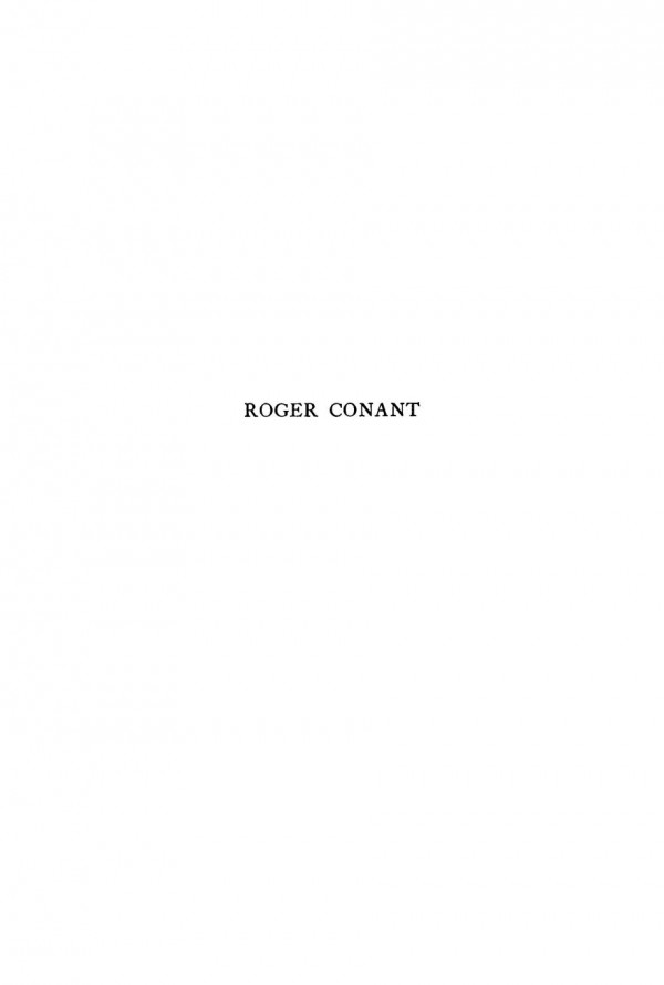 Roger Conant A Founder Of Massachusetts Clifford Shipton