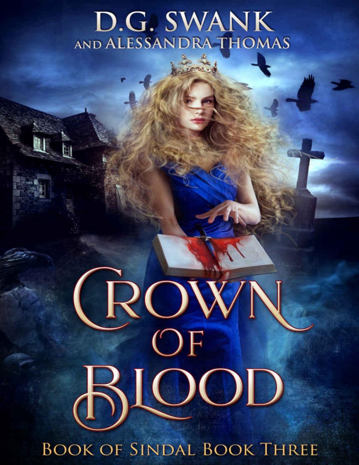 Crown Of Blood D G Swank Alessandra Thomas