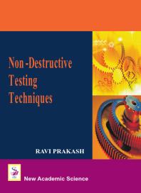 Nondestructive Testing Techniques 1st Edition Ravi Prakash