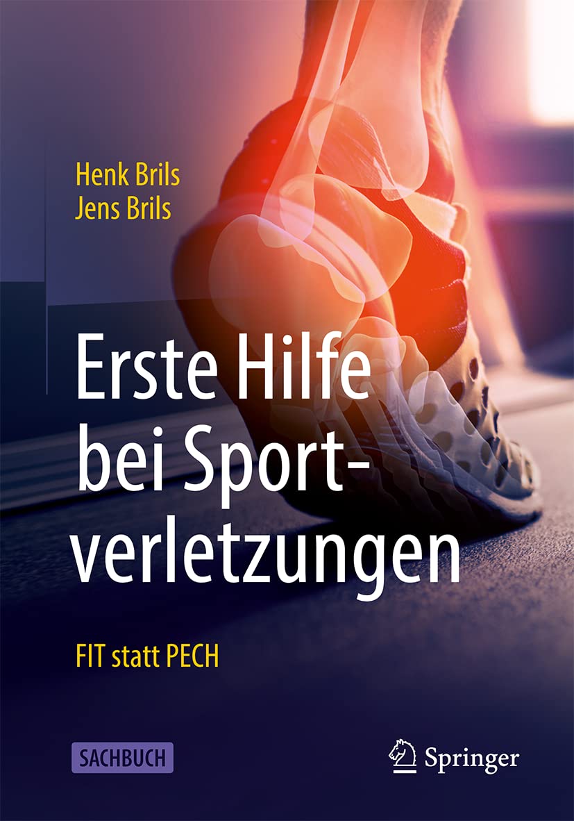 Erste Hilfe Bei Sportverletzungen Fit Statt Pech German Edition 1st Edition Henk Jm Brils
