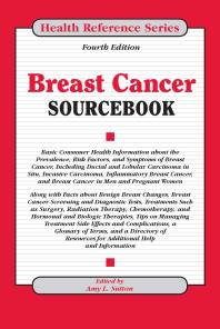 Breast Cancer Sourcebook 4th Edition Amy L Sutton