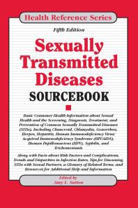 Sexually Transmitted Diseases Sourcebook 5th Edition Amy L Sutton