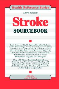 Stroke Sourcebook Health Reference 3rd Edition 3rd Amy L Sutton