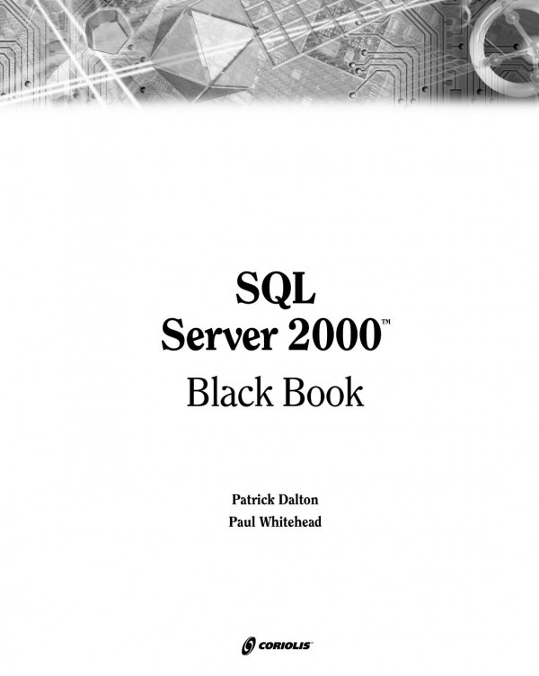 Sql Server 2000 Black Book Patrick Dalton Paul Whitehead