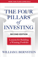 The Four Pillars Of Investing Second Edition Lessons For Building A Winning Portfolio William J Bernstein