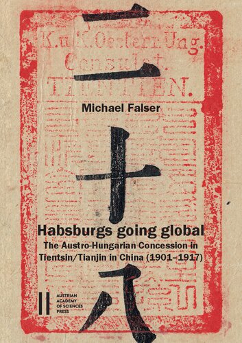 Habsburgs Going Global Michael Falser