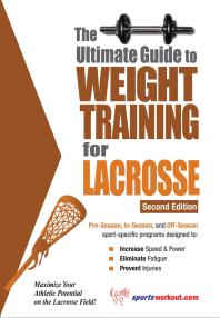 Ultimate Guide To Weight Training For Lacrosse 2nd Edition Rob Price