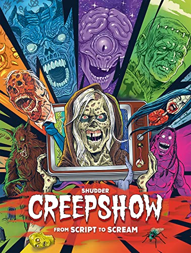 Shudders Creepshow From Script To Scream Dennis L Prince