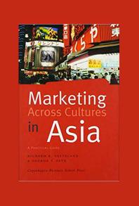 Marketing Across Cultures In Asia 1st Edition Richard R Gesteland George F Seyk