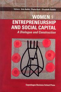 Women Entrepreneurship And Social Capital 1st Edition Iiris Aaltio Paula Kyr Elisabeth Sundin