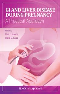 Gi And Liver Disease During Pregnancy A Practical Approach 1st Edition Kim Isaacs Millie Long