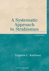 Systematic Approach To Strabismus Second Edition 1st Edition Virginia Karlsson