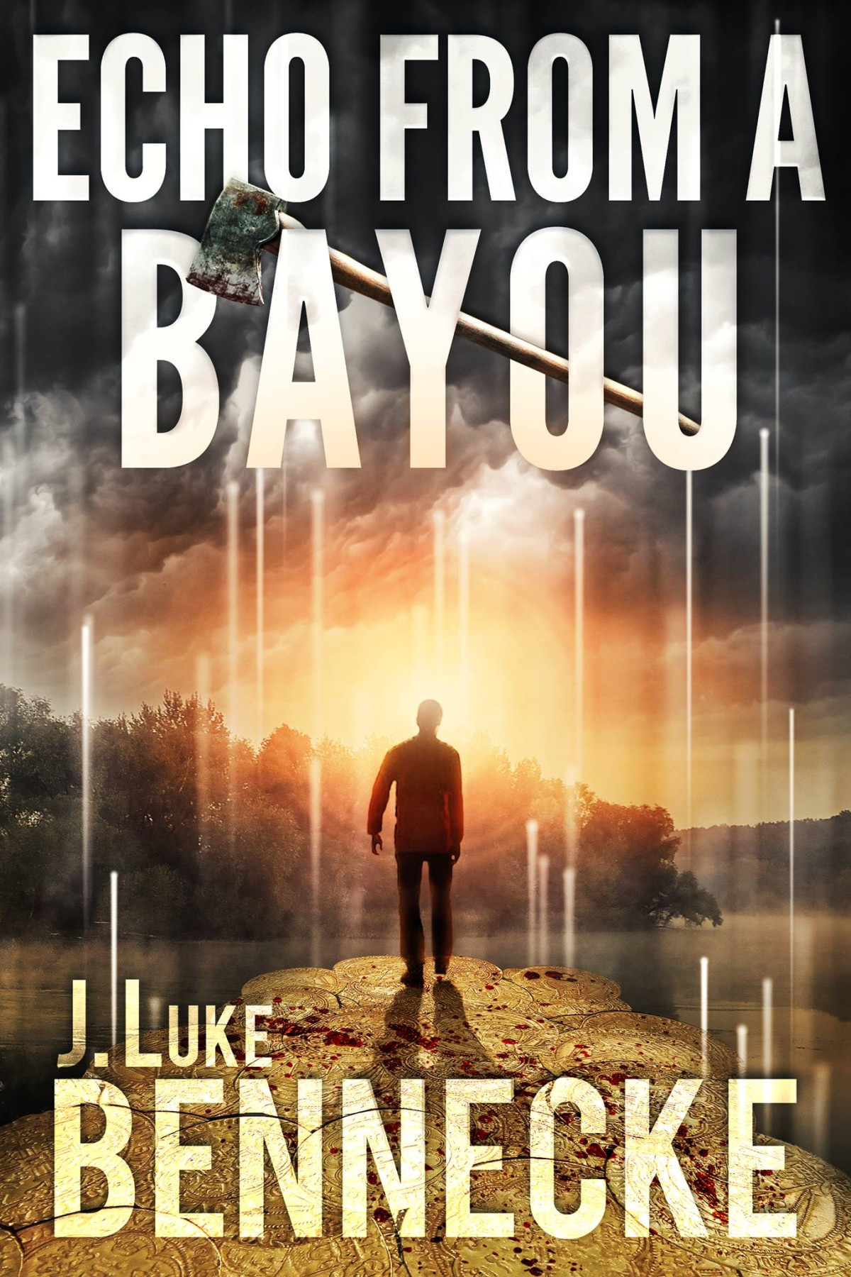 Echo From A Bayou J Luke Bennecke