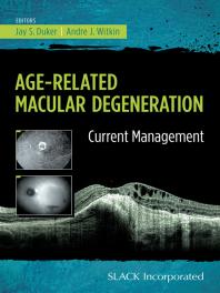 Agerelated Macular Degeneration Current Management 1st Edition Jay Duker Andre Witkin