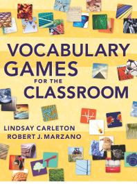 Vocabulary Games For The Classroom 1st Edition Lindsay Carleton Robert Marzano